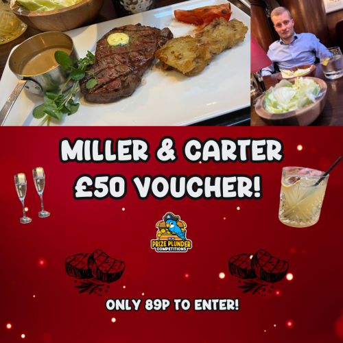 £50 Miller and Carter voucher!