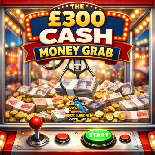 The £300 CASH MONEY GRAB!