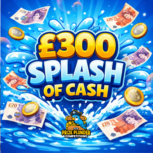 £300 SPLASH of CASH!