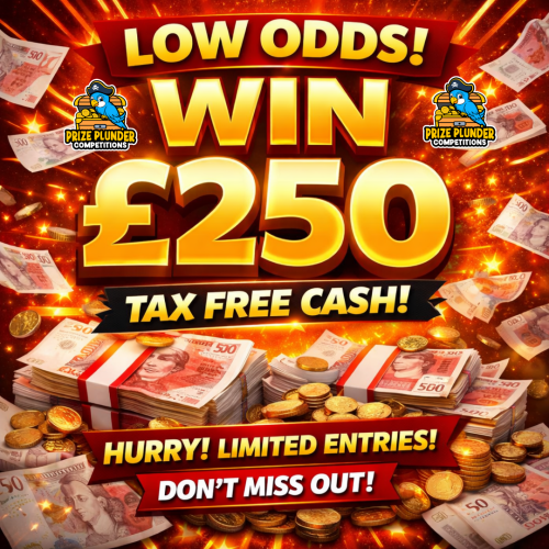 £250 LOW ODDS Tax Free CASH!